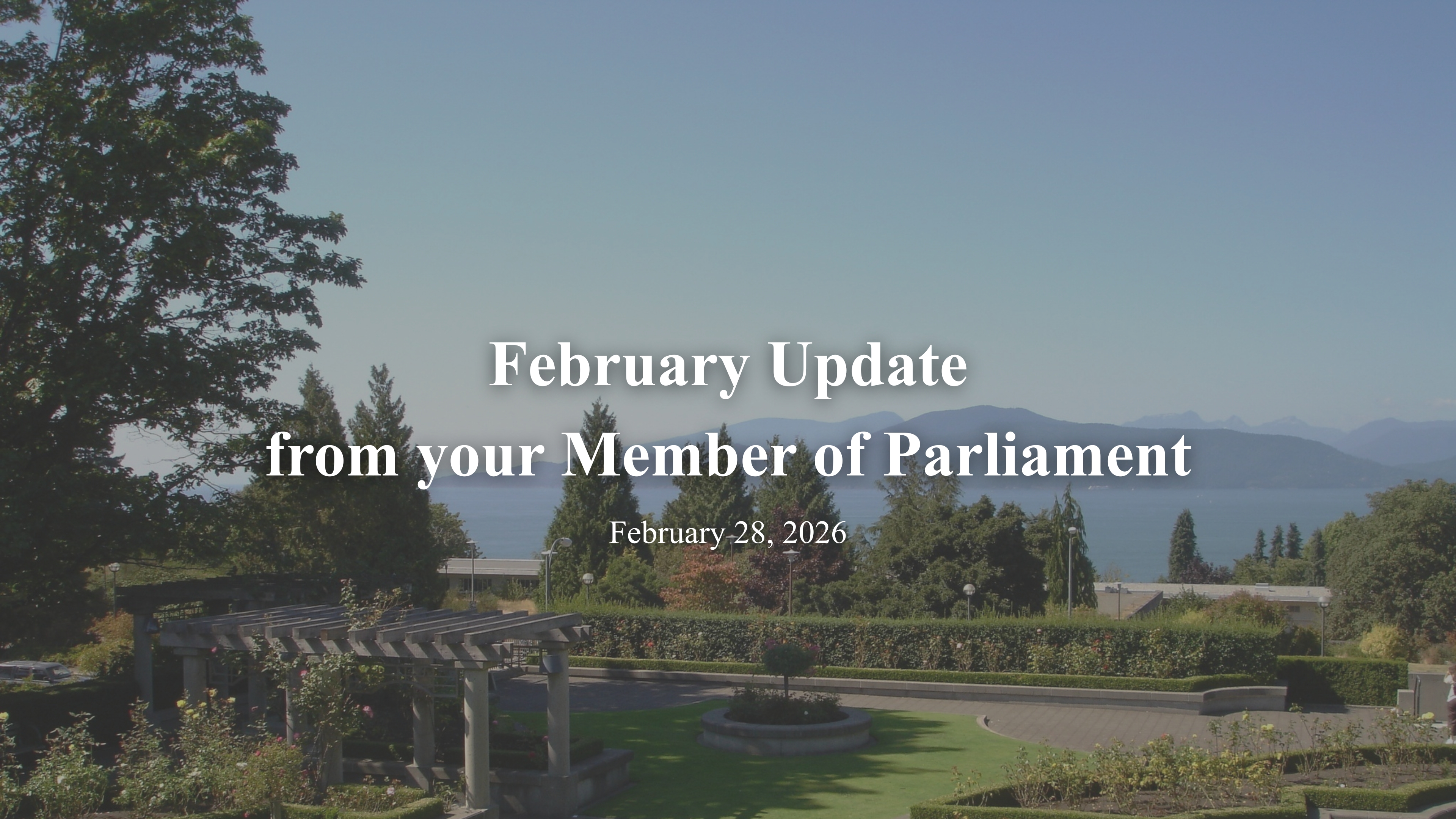February Update from your Member of Parliament